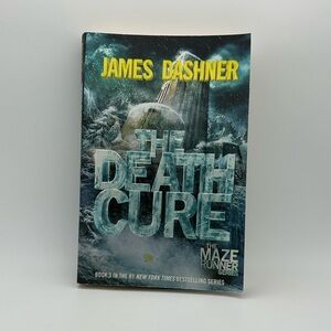 The Maze Runner: The Death Cure by James Dashner